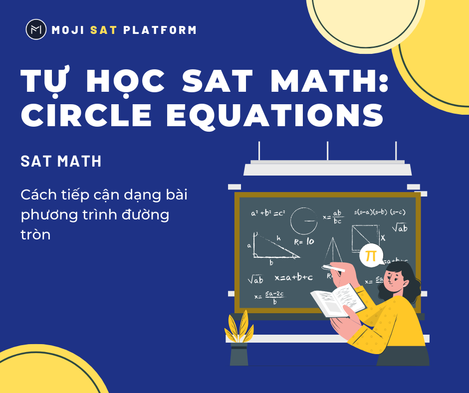 TỰ HỌC SAT MATH - CIRCLE EQUATION